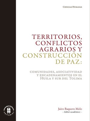 cover image of Territorios, conflictos agrarios y construcción de paz